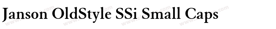 Janson OldStyle SSi Small Caps字体转换